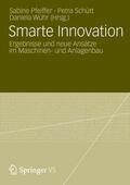 Pfeiffer / Schütt / Wühr |  Smarte Innovation | Buch |  Sack Fachmedien