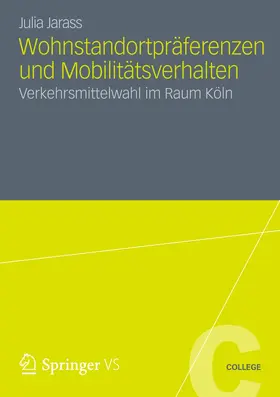 Jarass |  Wohnstandortpräferenzen und Mobilitätsverhalten | Buch |  Sack Fachmedien