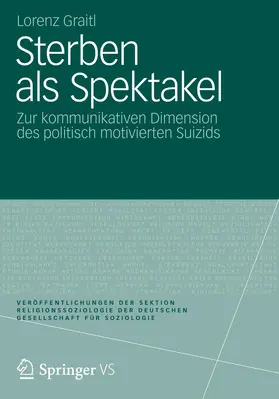 Graitl |  Sterben als Spektakel | Buch |  Sack Fachmedien