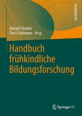Edelmann / Stamm |  Handbuch frühkindliche Bildungsforschung | Buch |  Sack Fachmedien