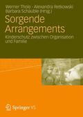 Thole / Retkowski / Schäuble |  Sorgende Arrangements | Buch |  Sack Fachmedien