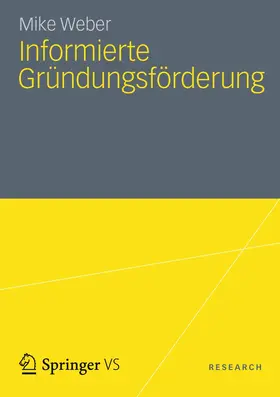 Weber |  Informierte Gründungsförderung | Buch |  Sack Fachmedien