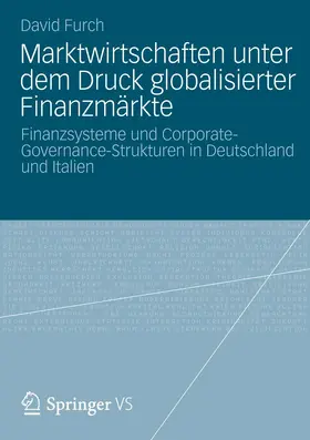 Furch |  Marktwirtschaften unter dem Druck globalisierter Finanzmärkte | Buch |  Sack Fachmedien