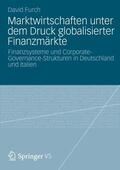 Furch |  Marktwirtschaften unter dem Druck globalisierter Finanzmärkte | Buch |  Sack Fachmedien