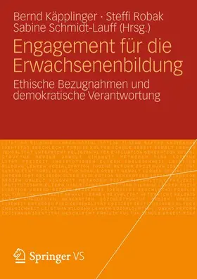 Käpplinger / Robak / Schmidt-Lauff |  Engagement für die Erwachsenenbildung | Buch |  Sack Fachmedien