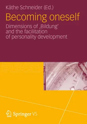 Schneider |  Becoming oneself | Buch |  Sack Fachmedien