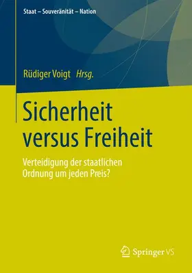 Voigt |  Sicherheit versus Freiheit | Buch |  Sack Fachmedien