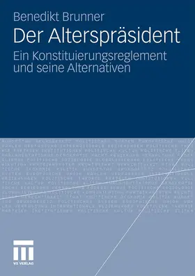 Brunner |  Der Alterspräsident | Buch |  Sack Fachmedien