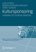 Frohne / Scheytt / Norwidat-Altmann |  Kultursponsoring | Buch |  Sack Fachmedien