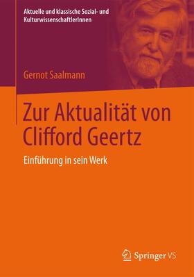 Saalmann | Zur Aktualität von Clifford Geertz | Buch | sack.de