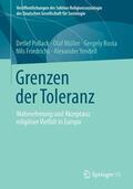 Pollack / Müller / Yendell |  Grenzen der Toleranz | Buch |  Sack Fachmedien