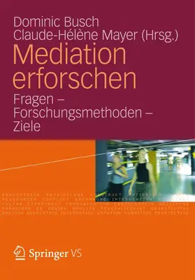 Busch / Mayer |  Mediation erforschen | eBook | Sack Fachmedien