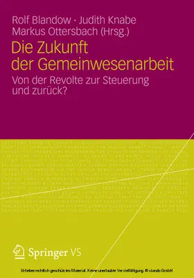 Blandow / Knabe / Ottersbach | Die Zukunft der Gemeinwesenarbeit | E-Book | www.sack.de