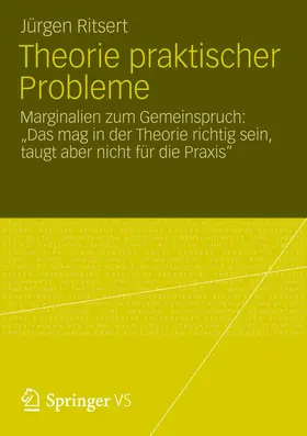 Ritsert |  Theorie praktischer Probleme | Buch |  Sack Fachmedien