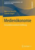Siegert / von Rimscha |  Medienökonomie | Buch |  Sack Fachmedien