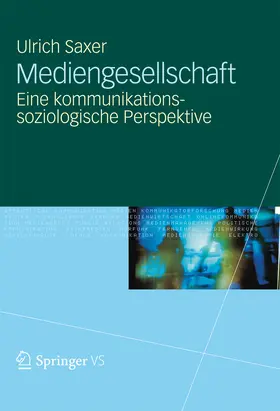 Saxer | Mediengesellschaft | E-Book | www.sack.de