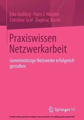 Quilling / Nicolini / Graf | Praxiswissen Netzwerkarbeit | E-Book | sack.de