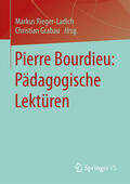 Rieger-Ladich / Grabau |  Pierre Bourdieu: Pädagogische Lektüren | eBook | Sack Fachmedien