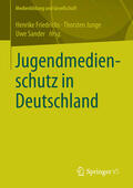 Friedrichs / Junge / Sander |  Jugendmedienschutz in Deutschland | eBook | Sack Fachmedien