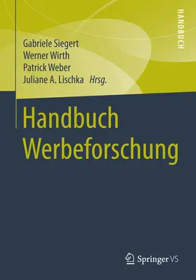 Siegert / Wirth / Weber | Handbuch Werbeforschung | E-Book | www.sack.de