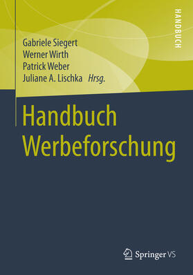 Siegert / Wirth / Weber | Handbuch Werbeforschung | E-Book | sack.de