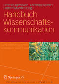 Dernbach / Kleinert / Münder |  Handbuch Wissenschaftskommunikation | eBook | Sack Fachmedien