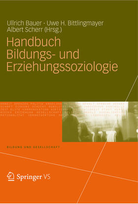 Bauer / Bittlingmayer / Scherr | Handbuch Bildungs- und Erziehungssoziologie | E-Book | sack.de