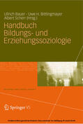 Bauer / Bittlingmayer / Scherr |  Handbuch Bildungs- und Erziehungssoziologie | eBook | Sack Fachmedien