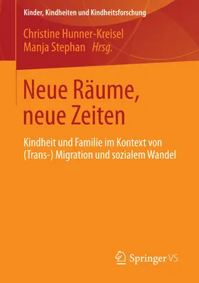 Hunner-Kreisel / Stephan |  Neue Räume, neue Zeiten | eBook | Sack Fachmedien