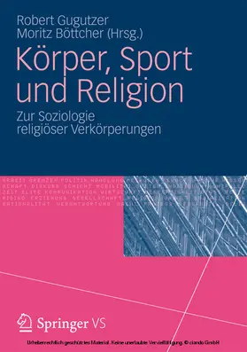 Gugutzer / Böttcher |  Körper, Sport und Religion | eBook | Sack Fachmedien