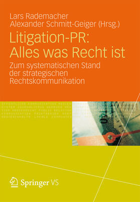 Rademacher / Schmitt-Geiger / Schwarzer | Litigation-PR: Alles was Recht ist | E-Book | sack.de