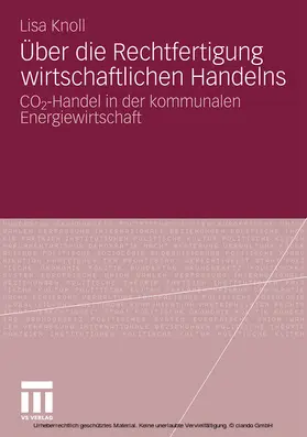 Knoll |  Über die Rechtfertigung wirtschaftlichen Handelns | eBook | Sack Fachmedien