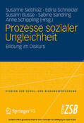 Siebholz / Schneider / Busse |  Prozesse sozialer Ungleichheit | eBook | Sack Fachmedien