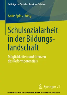 Spies | Schulsozialarbeit in der Bildungslandschaft | E-Book | www.sack.de