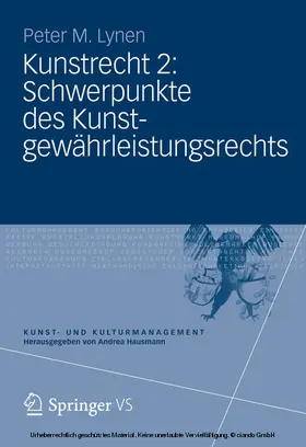 Lynen |  Kunstrecht 2: Schwerpunkte des Kunstgewährleistungsrechts | eBook | Sack Fachmedien