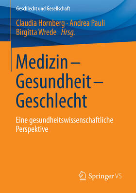 Hornberg / Pauli / Wrede | Medizin - Gesundheit - Geschlecht | E-Book | sack.de