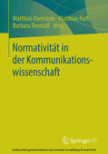 Karmasin / Rath / Thomaß |  Normativität in der Kommunikationswissenschaft | eBook | Sack Fachmedien