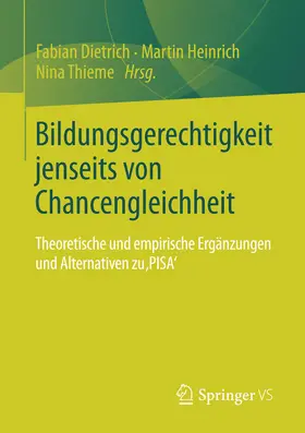 Dietrich / Heinrich / Thieme | Bildungsgerechtigkeit jenseits von Chancengleichheit | E-Book | www.sack.de