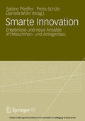 Pfeiffer / Schütt / Wühr |  Smarte Innovation | eBook | Sack Fachmedien