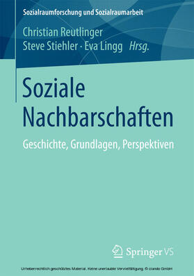 Reutlinger / Stiehler / Lingg | Soziale Nachbarschaften | E-Book | sack.de