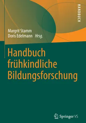 Stamm / Edelmann |  Handbuch frühkindliche Bildungsforschung | eBook | Sack Fachmedien