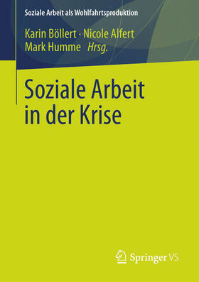 Böllert / Alfert / Humme | Soziale Arbeit in der Krise | E-Book | sack.de