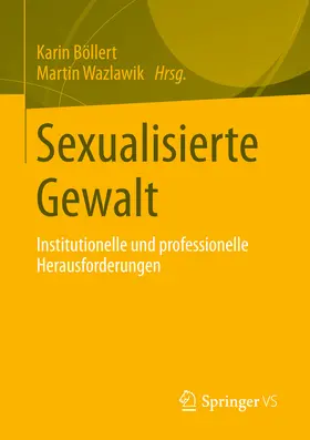 Böllert / Wazlawik | Sexualisierte Gewalt | E-Book | www.sack.de