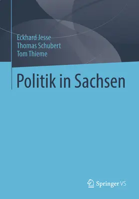 Jesse / Schubert / Thieme | Politik in Sachsen | E-Book | www.sack.de
