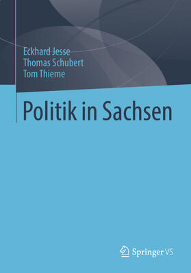 Jesse / Schubert / Thieme | Politik in Sachsen | E-Book | sack.de