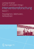 Krainer / Lerchster |  Interventionsforschung Band 1 | eBook | Sack Fachmedien