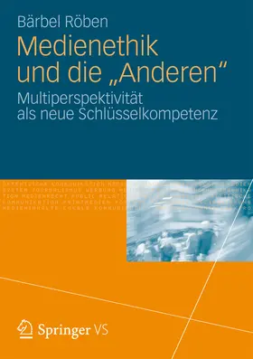 Röben | Medienethik und die "Anderen" | E-Book | www.sack.de