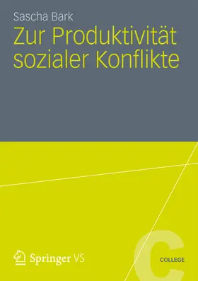 Bark | Zur Produktivität sozialer Konflikte | E-Book | www.sack.de