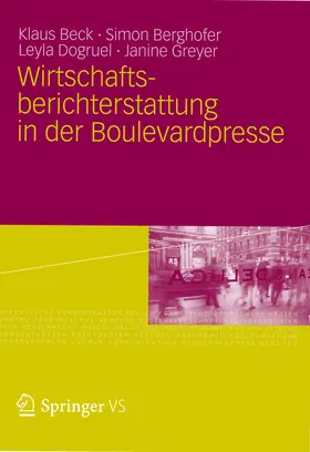 Beck / Berghofer / Dogruel | Wirtschaftsberichterstattung in der Boulevardpresse | E-Book | www.sack.de