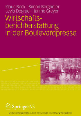 Beck / Berghofer / Dogruel | Wirtschaftsberichterstattung in der Boulevardpresse | E-Book | sack.de